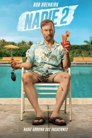Nadie 2 (2025)